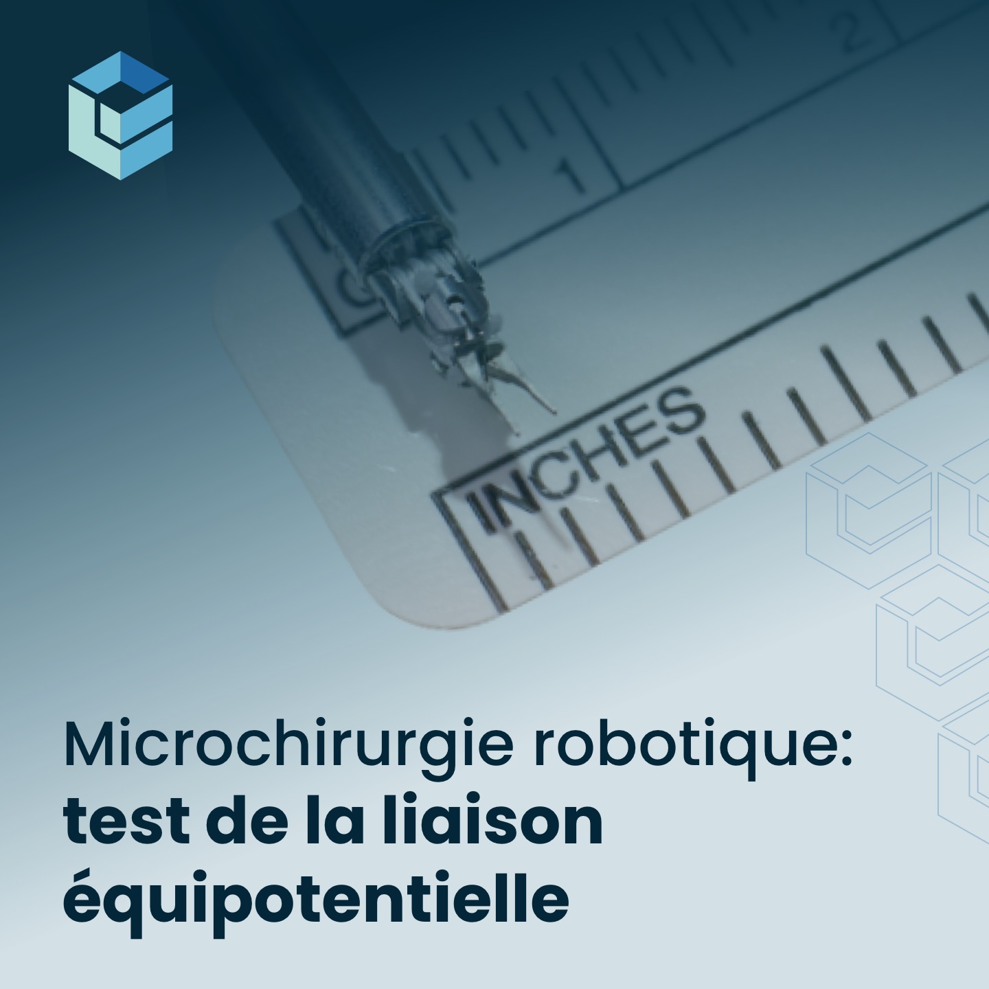 Essais des liaisons équipotentielles sur les dispositifs électromédicaux destinés à la microchirurgie robotique