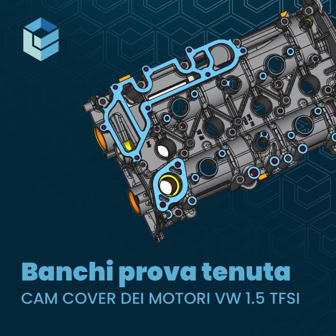 Banchi prova tenuta cam cover dei motori vw 1.5 tfsi